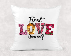 Love yourself first pillow